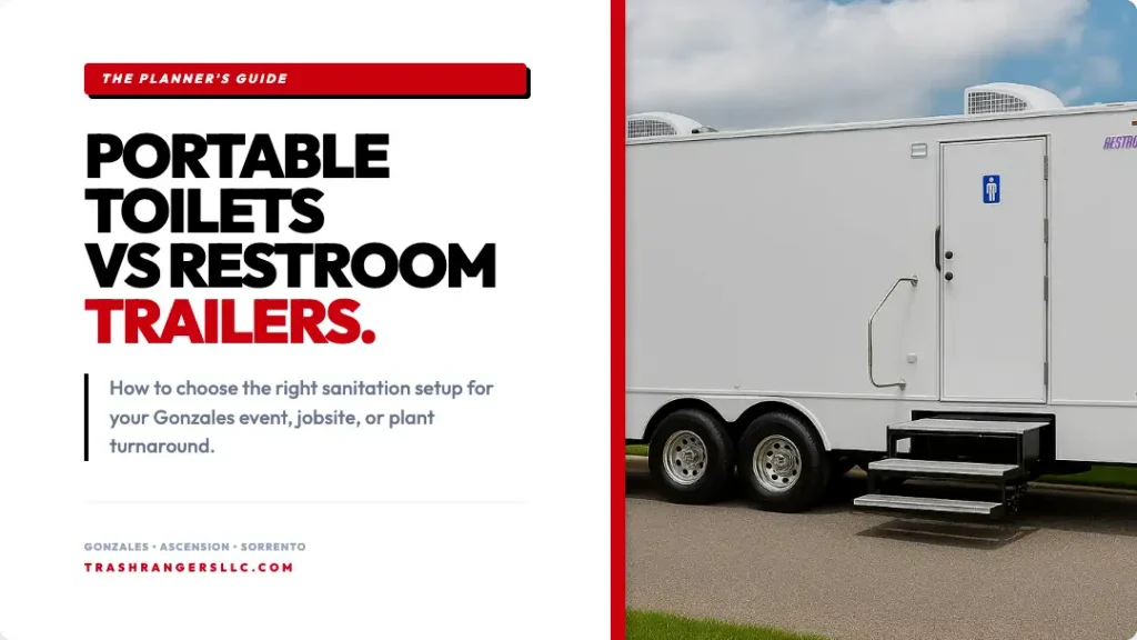 portable toilets vs restroom trailers gonzales