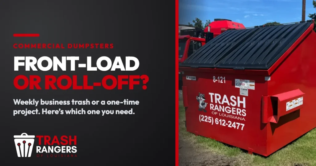 Front-load or roll-off? A red Trash Rangers commercial front-load dumpster beside the headline.