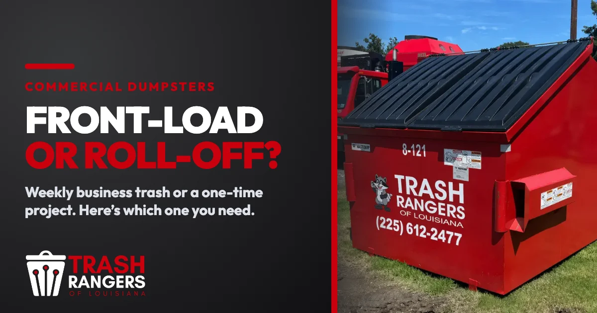 Front-load or roll-off? A red Trash Rangers commercial front-load dumpster beside the headline.